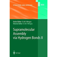 Supramolecular Assembly via Hydrogen Bonds II [Hardcover]