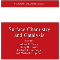 Surface Chemistry and Catalysis [Paperback]