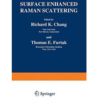 Surface Enhanced Raman Scattering [Paperback]