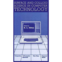 Surface and Colloid Science in Computer Technology [Paperback]