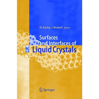 Surfaces and Interfaces of Liquid Crystals [Hardcover]