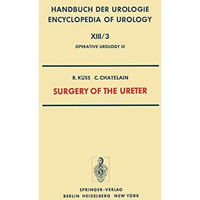 Surgery of the Ureter [Paperback]