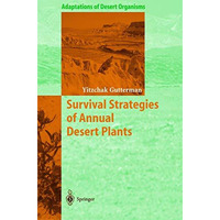 Survival Strategies of Annual Desert Plants [Paperback]