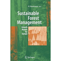 Sustainable Forest Management: Growth Models for Europe [Paperback]