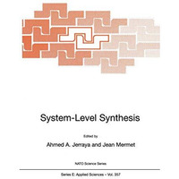 System-Level Synthesis [Paperback]