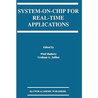 System-on-Chip for Real-Time Applications [Paperback]