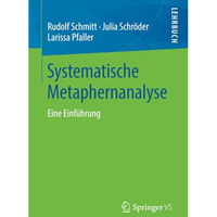 Systematische Metaphernanalyse: Eine Einf?hrung [Paperback]