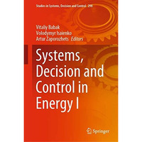 Systems, Decision and Control in Energy I [Hardcover]