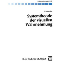 Systemtheorie der visuellen Wahrnehmung [Paperback]