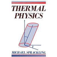 THERMAL PHYSICS, [Hardcover]