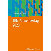 TRIZ-Anwendertag 2020 [Paperback]