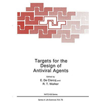 Targets for the Design of Antiviral Agents [Paperback]