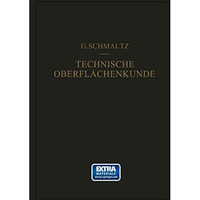 Technische Oberfl?chenkunde: Feingestalt und Eigenschaften von Grenzfl?chen Tech [Paperback]