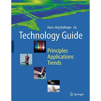 Technology Guide: Principles - Applications - Trends [Paperback]