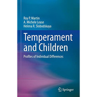 Temperament and Children: Profiles of Individual Differences [Hardcover]