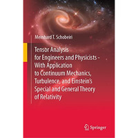 Tensor Analysis for Engineers and Physicists - With Application to Continuum Mec [Hardcover]