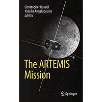 The ARTEMIS Mission [Paperback]