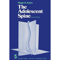 The Adolescent Spine [Paperback]