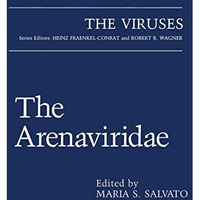 The Arenaviridae [Paperback]