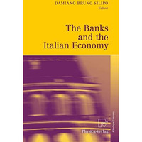 The Banks and the Italian Economy [Paperback]