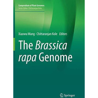 The Brassica rapa Genome [Paperback]