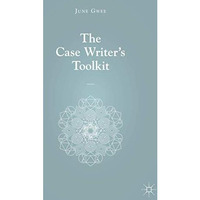 The Case Writers Toolkit [Paperback]