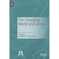 The Changing World and Africa [Paperback]