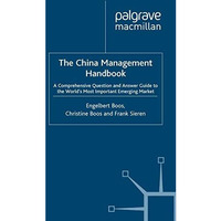 The China Management Handbook: A Comprehensive Question and Answer Guide to the  [Paperback]