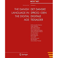 The Danish Language in the Digital Age [Paperback]