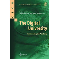 The Digital University: Reinventing the Academy [Paperback]