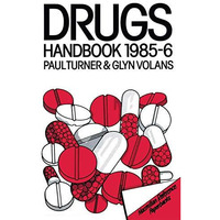 The Drugs Handbook 198586 [Paperback]