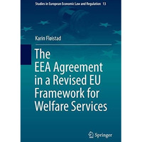 The EEA Agreement in a Revised EU Framework for Welfare Services [Paperback]