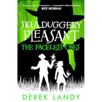 The Faceless Ones (skulduggery Pleasant, Book 3) [Paperback]