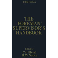 The Foreman/Supervisors Handbook [Paperback]