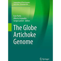 The Globe Artichoke Genome [Hardcover]