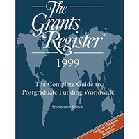 The Grants Register 1999 [Paperback]