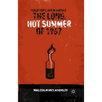 The Long, Hot Summer of 1967: Urban Rebellion in America [Paperback]