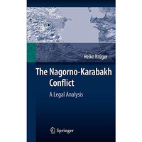 The Nagorno-Karabakh Conflict: A Legal Analysis [Hardcover]