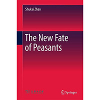 The New Fate of Peasants [Hardcover]