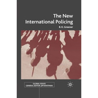 The New International Policing [Paperback]