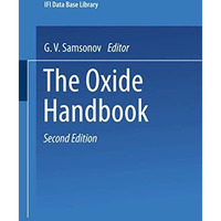 The Oxide Handbook [Paperback]