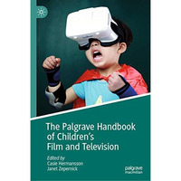 The Palgrave Handbook of Children's Film and Television [Hardcover]