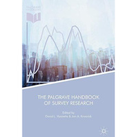 The Palgrave Handbook of Survey Research [Hardcover]