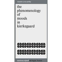 The Phenomenology of Moods in Kierkegaard [Paperback]