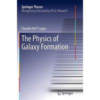 The Physics of Galaxy Formation [Paperback]