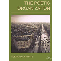 The Poetic Organization [Paperback]