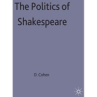 The Politics of Shakespeare [Hardcover]