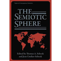 The Semiotic Sphere [Paperback]