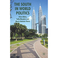 The South in World Politics [Paperback]