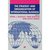 The Strategy and Organization of International Business [Hardcover]